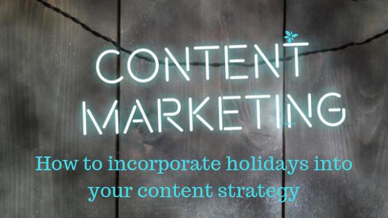 Content Marketing and Holidays Blog Image