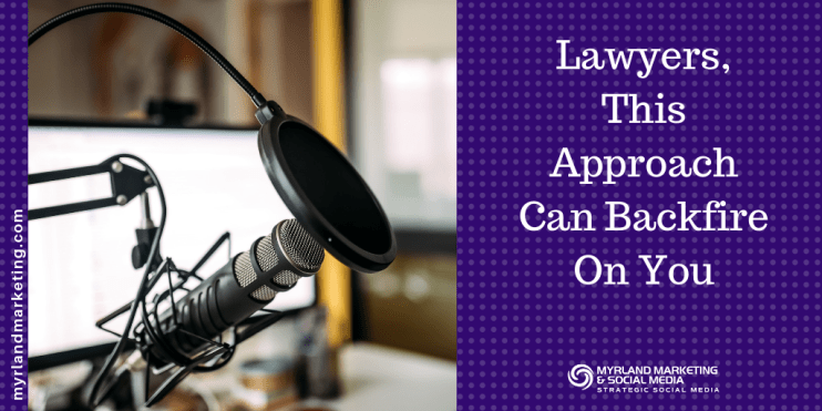 EP.-35-Lawyers-This-Approach-Can-Backfire-On-You.png