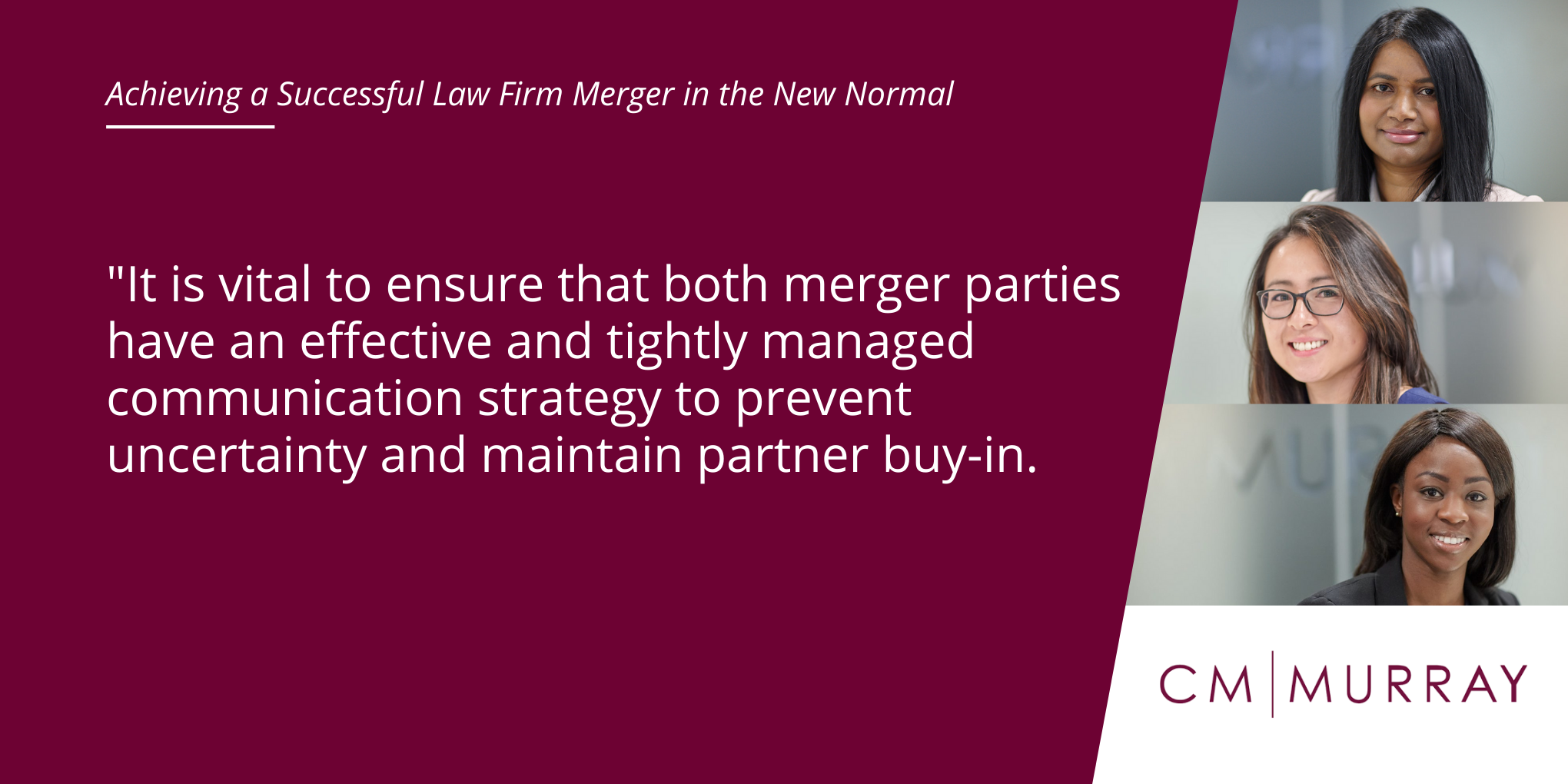 Achieving a Successful Law Firm Merger in the New Normal