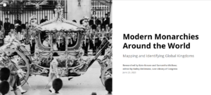 Screenshot of the title slide of the Modern Monarchies Story Map. On the left side is a black and white photograph of a royal carriage. The title and provenance information are on the right.