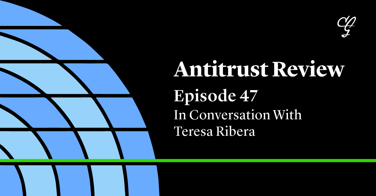 Antitrust-Review-Episode-47-1200x628