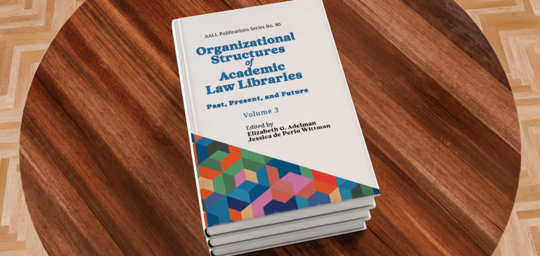 Organizational Structures of Academic Law Libraries books on table