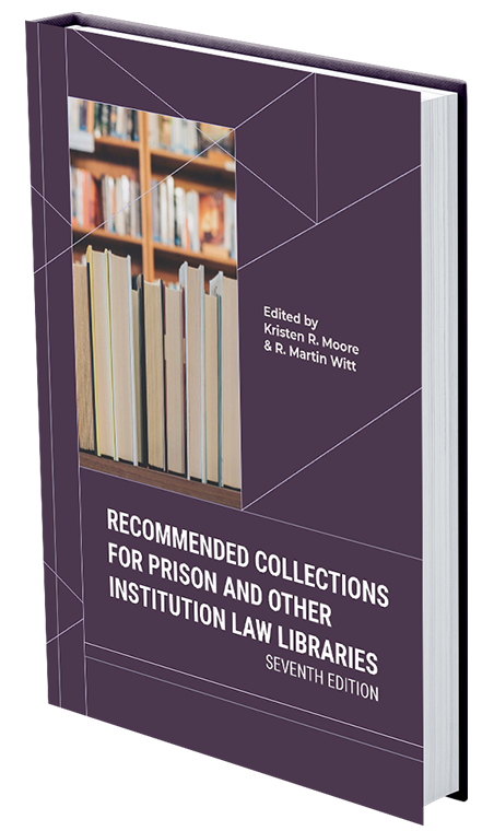 book cover for Recommended Collections for Prison and Other Institution Law Libraries