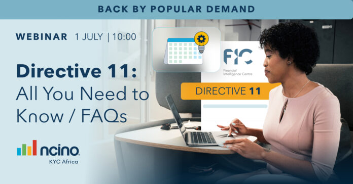 Directive 11 - All You Need to Know - FAQs Directive 11 - All You Need to Know - FAQs